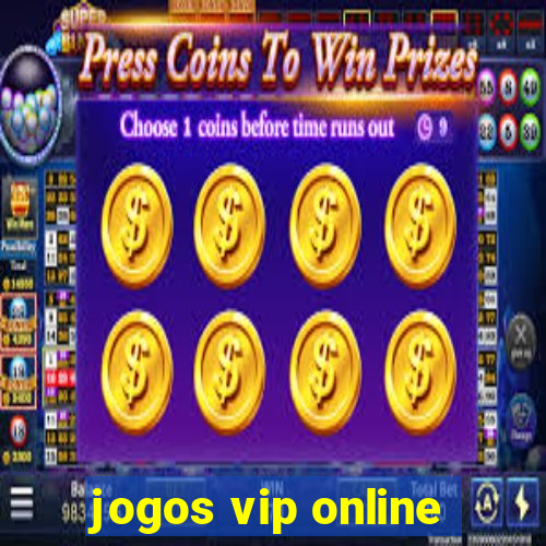 jogos vip online